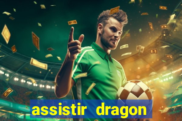 assistir dragon ball z kai